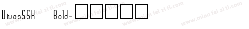 VivasSSK Bold字体转换